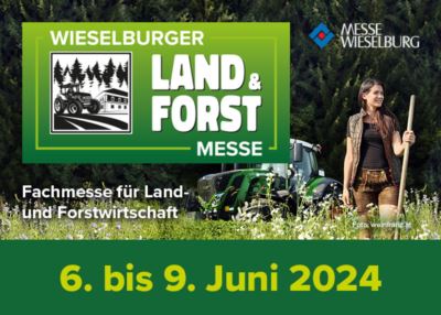 Mehr zu: LAND & FORST Messe Wieselburg