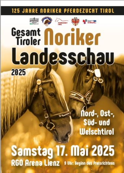 Mehr zu: Anmeldeformular Gesamt Tiroler Noriker Landesschau <br>
125 Jahre Noriker Pferdezucht Tirol